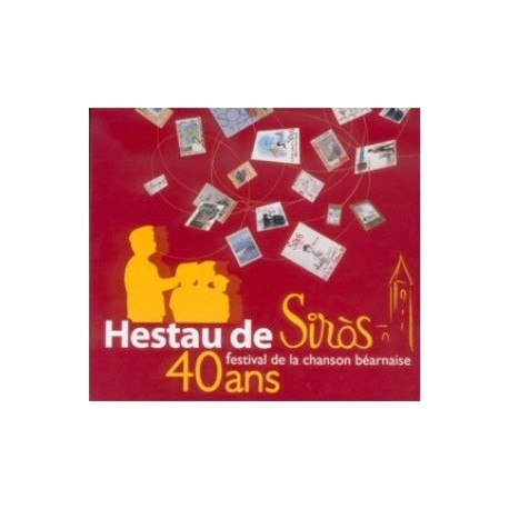 Hestau de Siròs - Festival de la chanson béarnaise 40 ans - CD