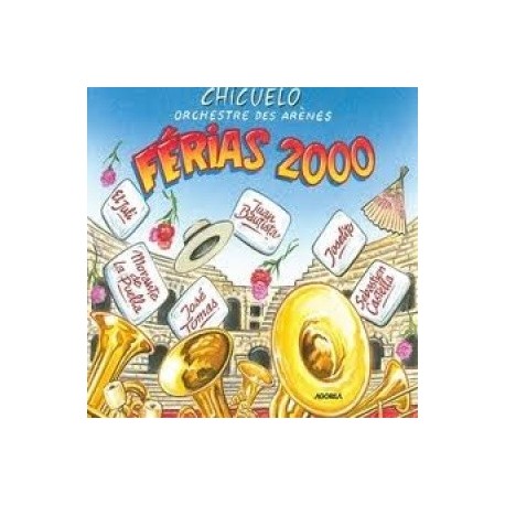 Chicuelo - Ferias 2000 - CD