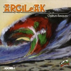 Argileak - Choeurs Basques - CD