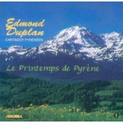 Edmond Duplan - Le printemps de Pyrène - CD