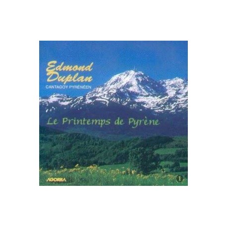 Edmond Duplan - Le printemps de Pyrène - CD