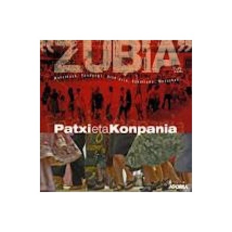 Patxi eta Konpania - Zubia - CD