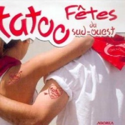 Tatoo Fêtes - Tatoo Fêtes du Sud-Ouest - CD