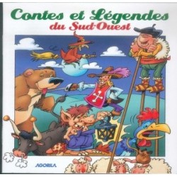 Contes et légendes du Sud Ouest - Histoires et chansons de chez nous - CD