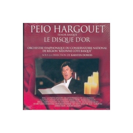 Peio Hargouet - Le disque d'or - CD