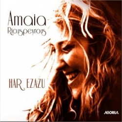 Amaia Riouspeyrous - Har Ezazu - CD