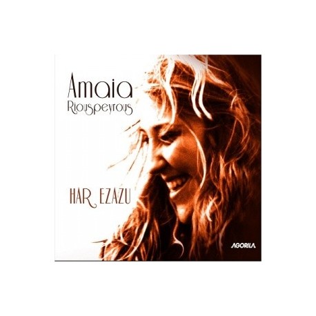 Amaia Riouspeyrous - Har Ezazu - CD