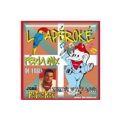 DJ ERBIN - L'Apéroké Féria Mix - CD