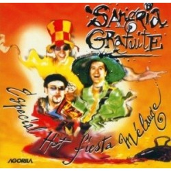 Sangria Gratuite - Especial Hot Fiesta Mélange - CD