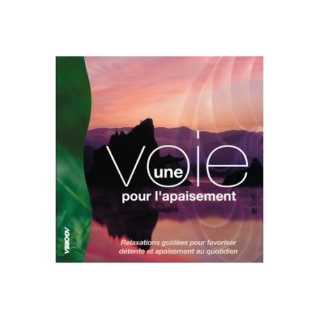 Catherine Darriet Vandamme - Une voie pour l'apaisement - CD