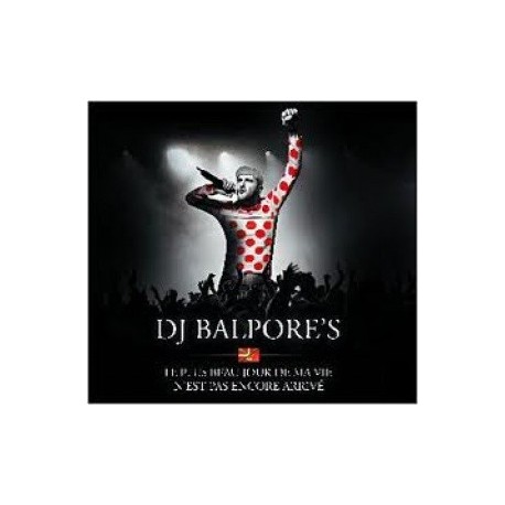 DJ Balpores - Le plus beau jour de ma vie... - CD