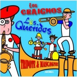 Los Craignos Los Queridos - Tripote et Mascagne - CD