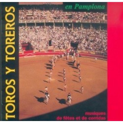 Soria 9 de Séville - Toros y Toreros en Pamplona - CD