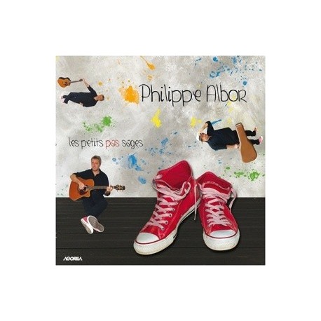 Philippe Albor - Les petits pas sages - CD